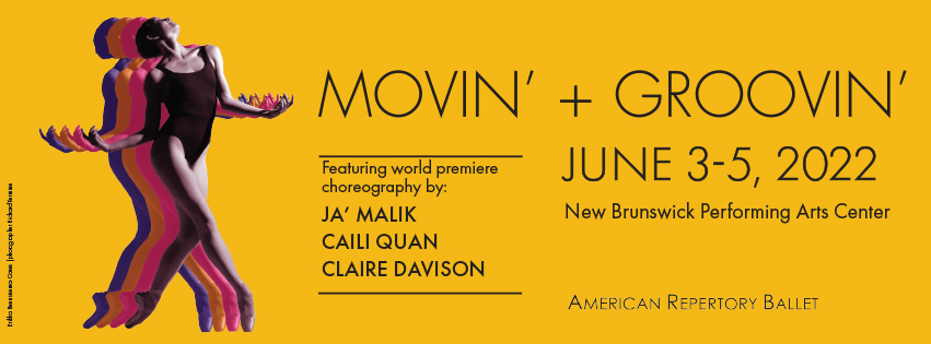 American Repertory Ballet Presents MOVIN’ + GROOVIN’